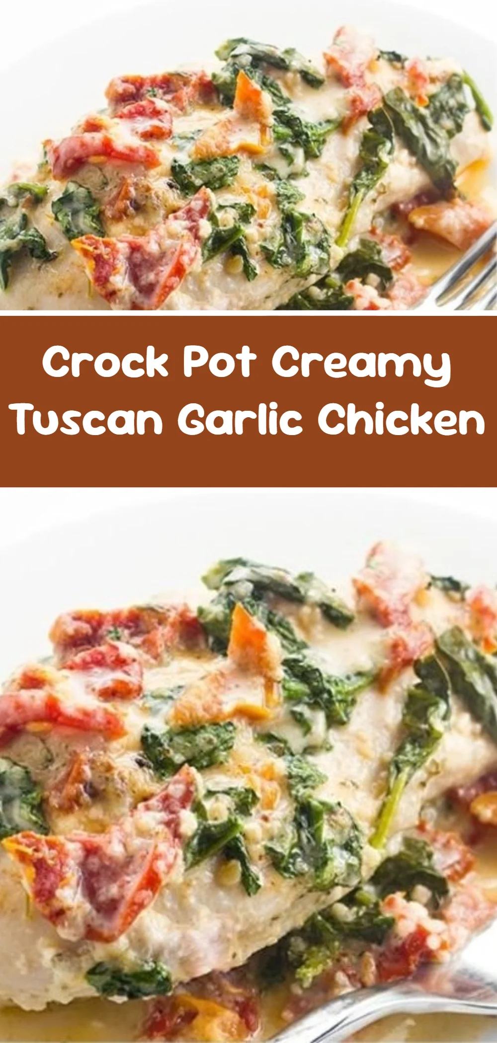 Crock Pot Creamy Tuscan Garlic Chicken