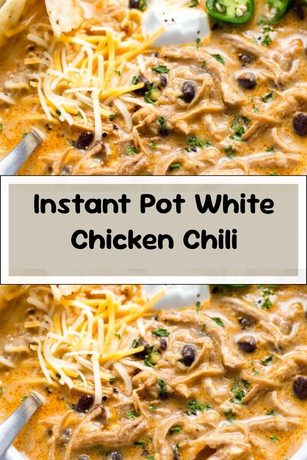 Instant Pot White Chicken Chili