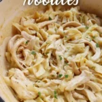 chicken noodles stove top or crock pot 2026 08 07 181906 1