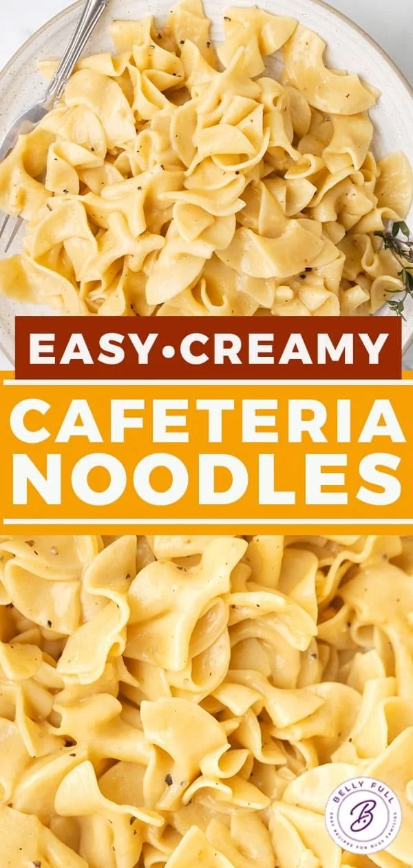 Creamy homemade cafeteria noodles served in a bowl with fresh herbs