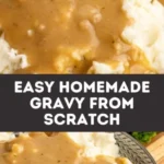 easy homemade gravy from scratch 4 sons r us 2026 08 06 181926 512x1024 1