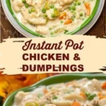 easy instant pot chicken and dumplings soup recipe 2026 08 06 181931 1
