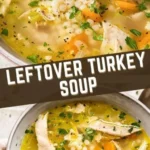leftover turkey soup 2026 08 07 181940 512x1024 1